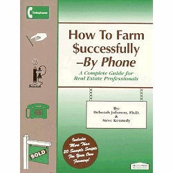 How To Farm $uccessfully - By Phone by Deborah Johnson, Ph.D. & Steve Kennedy
