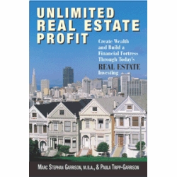Unlimited Real Estate Profit by Marc Stephan Garrison & Paula Tripp-Garrison