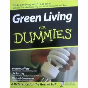 Green Living for Dummies by Yvonne Jeffery, Liz Barclay and Michael Grosvenor